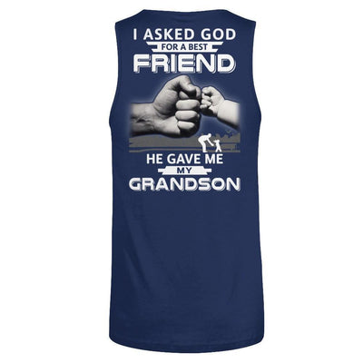 I Asked God For A Best Friend He Gave Me My Grandson T-Shirt & Hoodie | Teecentury.com
