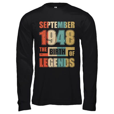 Vintage Retro September 1948 Birth Of Legends 74th Birthday T-Shirt & Hoodie | Teecentury.com