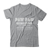 Paw Paw Like A Grandpa Only Cooler Fathers Day Gift T-Shirt & Hoodie | Teecentury.com