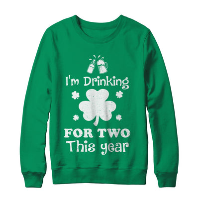 Drinking For Two St Patricks Day Pregnancy Gift T-Shirt & Hoodie | Teecentury.com