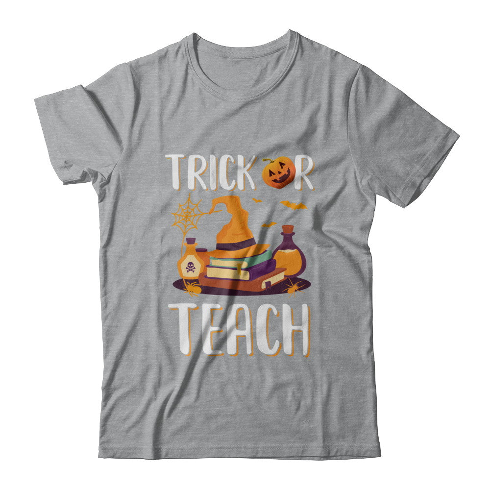 Trick Or Teach Halloween Gift Costume For Teacher T-Shirt & Hoodie | Teecentury.com