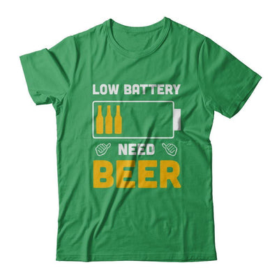 Low Battery Need Beer T-Shirt & Hoodie | Teecentury.com