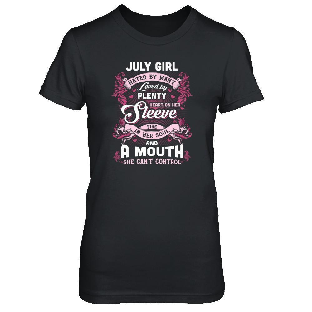 July Girl Hated By Many Loved By Plenty Heart On Her Sleeve T-Shirt & Tank Top | Teecentury.com