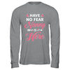 Have No Fear Nanny Is Here Mother's Day Gift T-Shirt & Hoodie | Teecentury.com