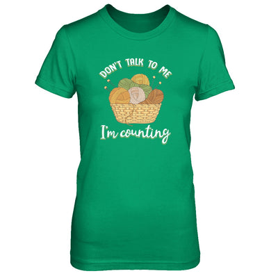 Don't Talk To Me I'm Counting Funny Knitting Crochet T-Shirt & Tank Top | Teecentury.com