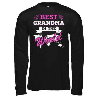 Best Grandma In The World T-Shirt & Hoodie | Teecentury.com