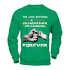 The Love Between A Grandfather And Grandson Is Forever T-Shirt & Hoodie | Teecentury.com