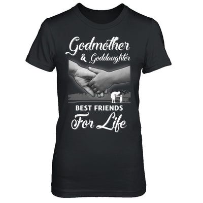 God-Mother God-Daughter Best Friends For Life Mothers Day T-Shirt & Hoodie | Teecentury.com