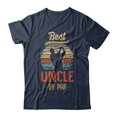 Vintage Best Uncle By Par Fathers Day Funny Golf Gift T-Shirt & Hoodie | Teecentury.com