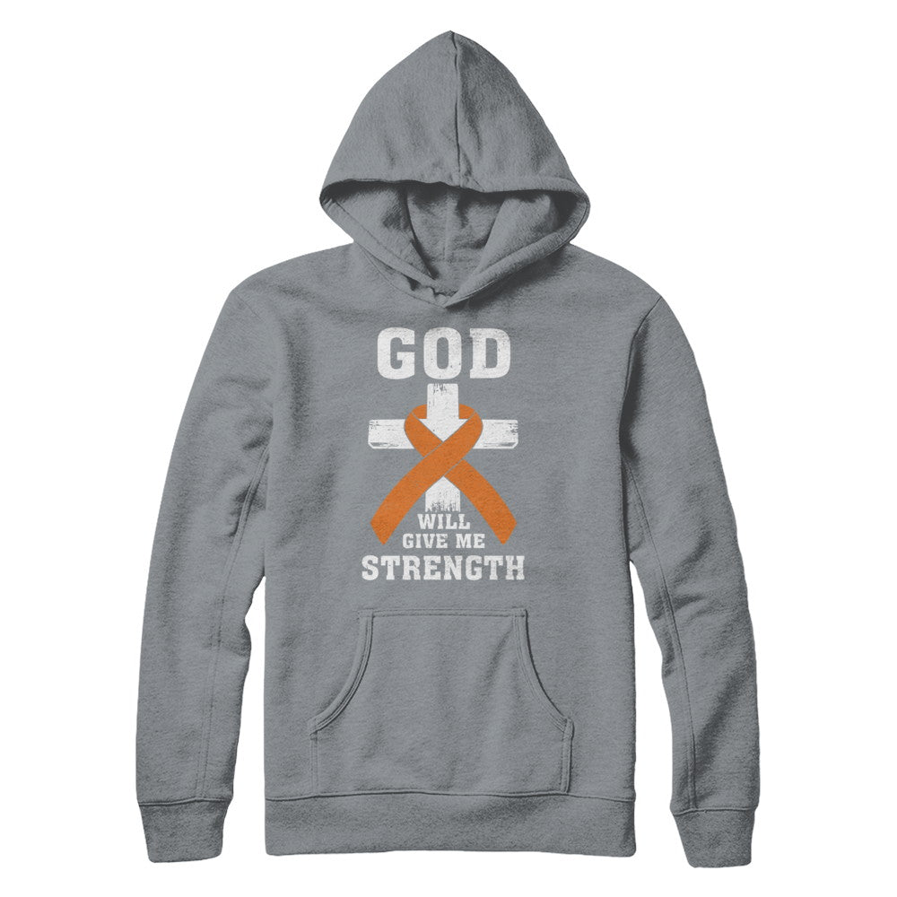 God Will Give Me Strength Orange Awareness Ribbon Gift T-Shirt & Hoodie | Teecentury.com