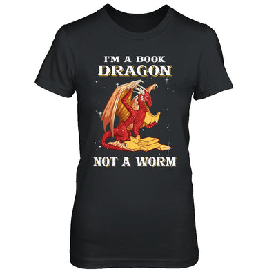 Reading Book I'm A Book Dragon Not A Worm T-Shirt & Hoodie | Teecentury.com