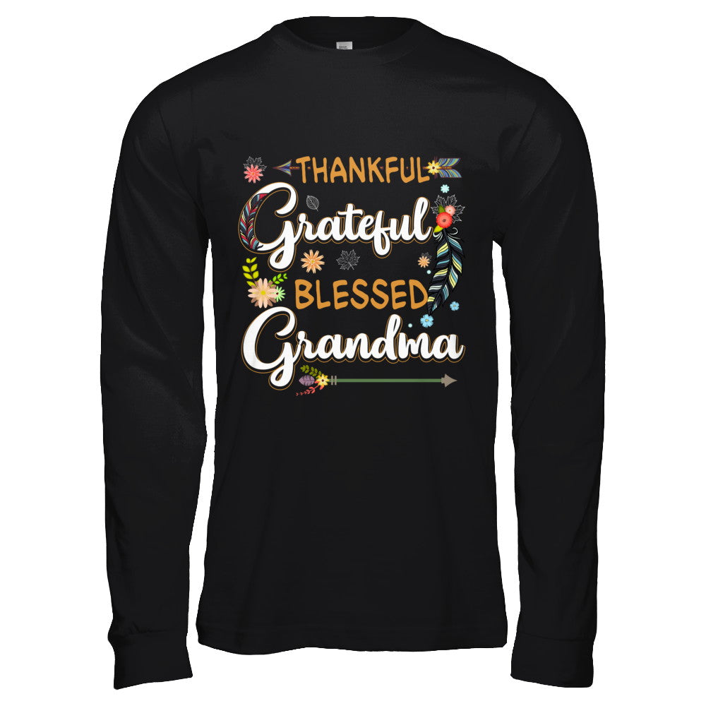 Grateful Thankful And Blessed Grandma T-Shirt & Hoodie | Teecentury.com