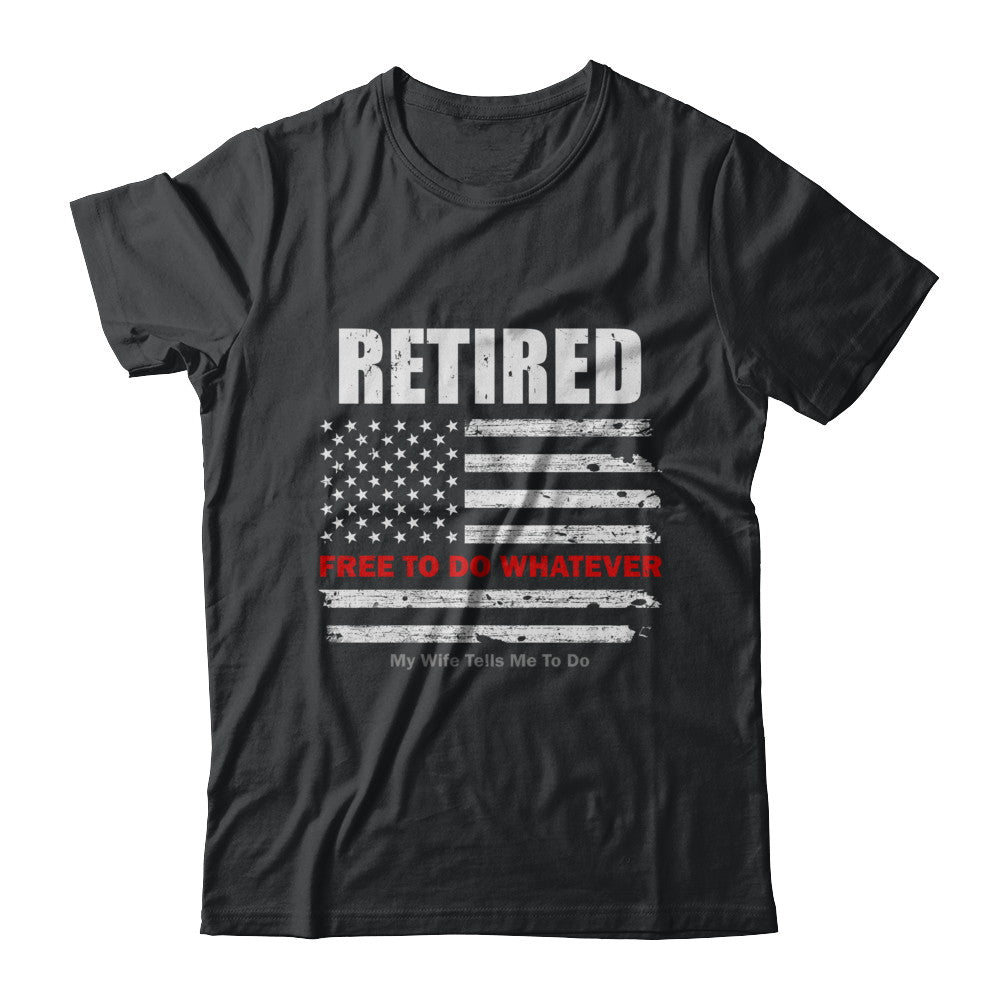 Retired Free to Do Whatever Thin Red Line Firefighter T-Shirt & Hoodie | Teecentury.com