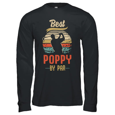 Vintage Best Poppy By Par Fathers Day Funny Golf Gift T-Shirt & Hoodie | Teecentury.com