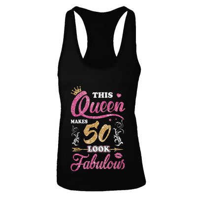 This Queen Makes 50 Look Fabulous 1972 50th Birthday T-Shirt & Tank Top | Teecentury.com