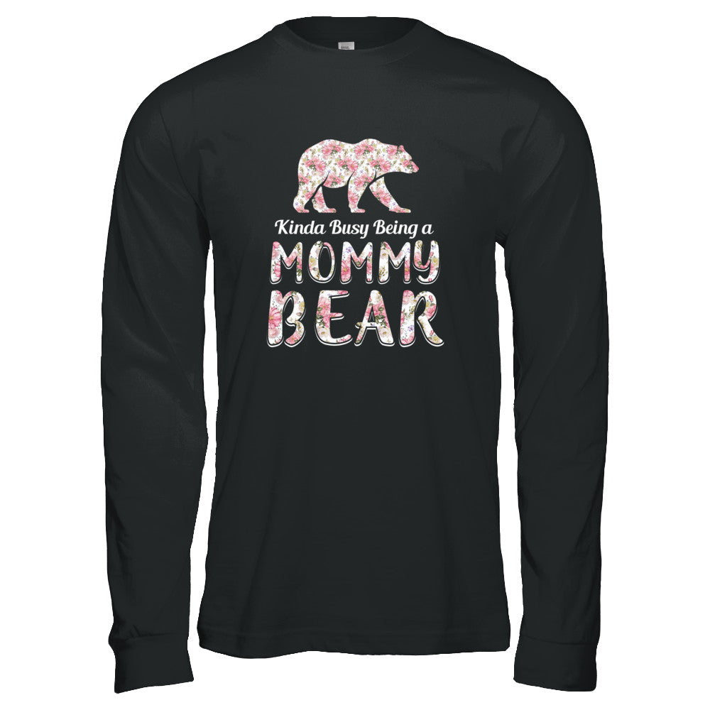 Mommy Bear Dinosaur Kinda Busy Being A Mommybear T-Shirt & Tank Top | Teecentury.com