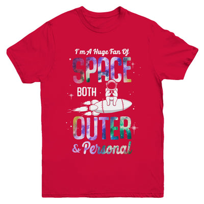 I'm A Huge Fan Of Space Both Outer And Personal Youth Youth Shirt | Teecentury.com
