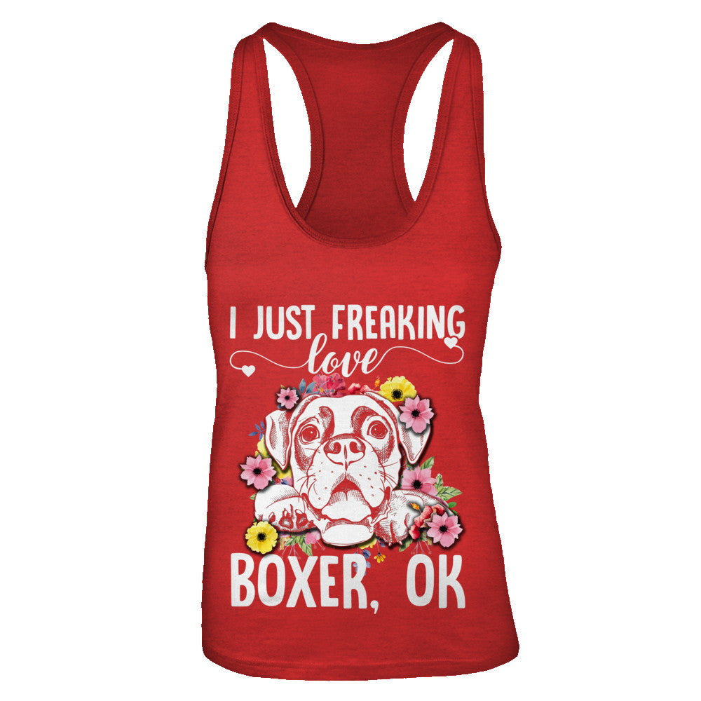 Dog I Just Freaking Love Boxer T-Shirt & Tank Top | Teecentury.com