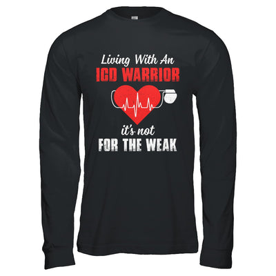 Living With An Implantable Cardioverter Defibrillator T-Shirt & Hoodie | Teecentury.com