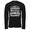 My Greatest Blessings Call Me Nanny T-Shirt & Hoodie | Teecentury.com