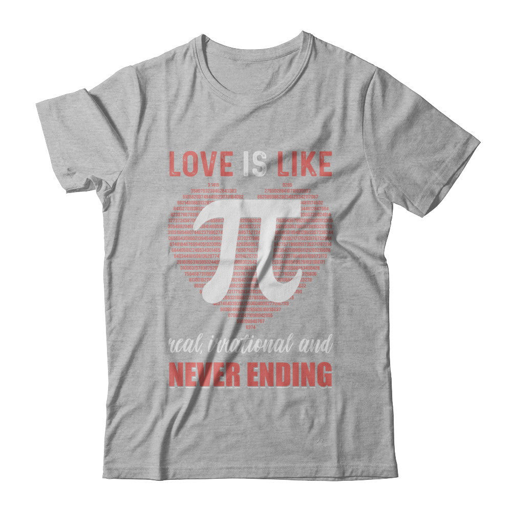Love Is Like Pi Never Ending Math Happy Pi Day Couple T-Shirt & Hoodie | Teecentury.com