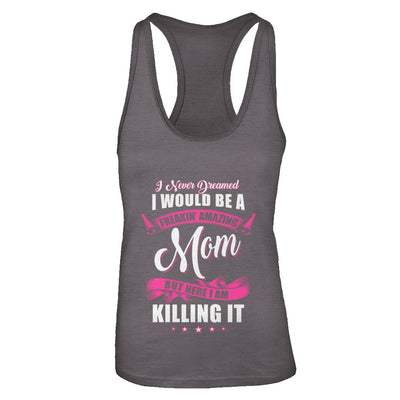 Funny Freakin Amazing Mom Wife Mothers Day Gift T-Shirt & Tank Top | Teecentury.com