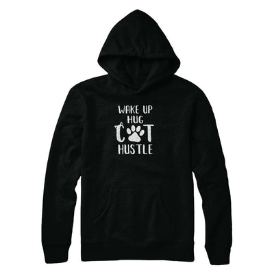 Wake Up Hug Cat Hustle Cats Lover Gift T-Shirt & Tank Top | Teecentury.com