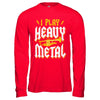 I Play Heavy Metal Trumpet Music Player T-Shirt & Hoodie | Teecentury.com
