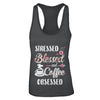 Stressed Blessed And Coffee Obsessed T-Shirt & Tank Top | Teecentury.com