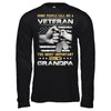 Some People Call Me Veteran The Most Important Call Me Grandpa T-Shirt & Hoodie | Teecentury.com