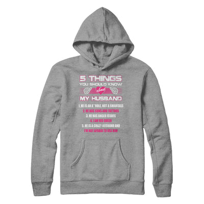 5 Things You Should Know About My Husband T-Shirt & Hoodie | Teecentury.com