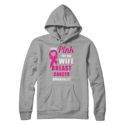 I Wear Pink For My Wife Breast Cancer Husband T-Shirt & Hoodie | Teecentury.com