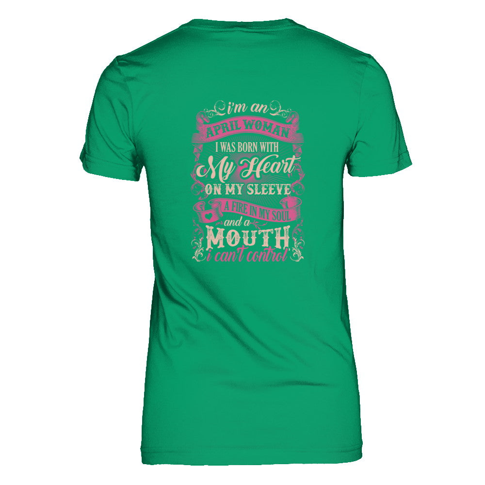 I Am An April Woman I Was Born With My Heart On My Sleeve T-Shirt & Tank Top | Teecentury.com