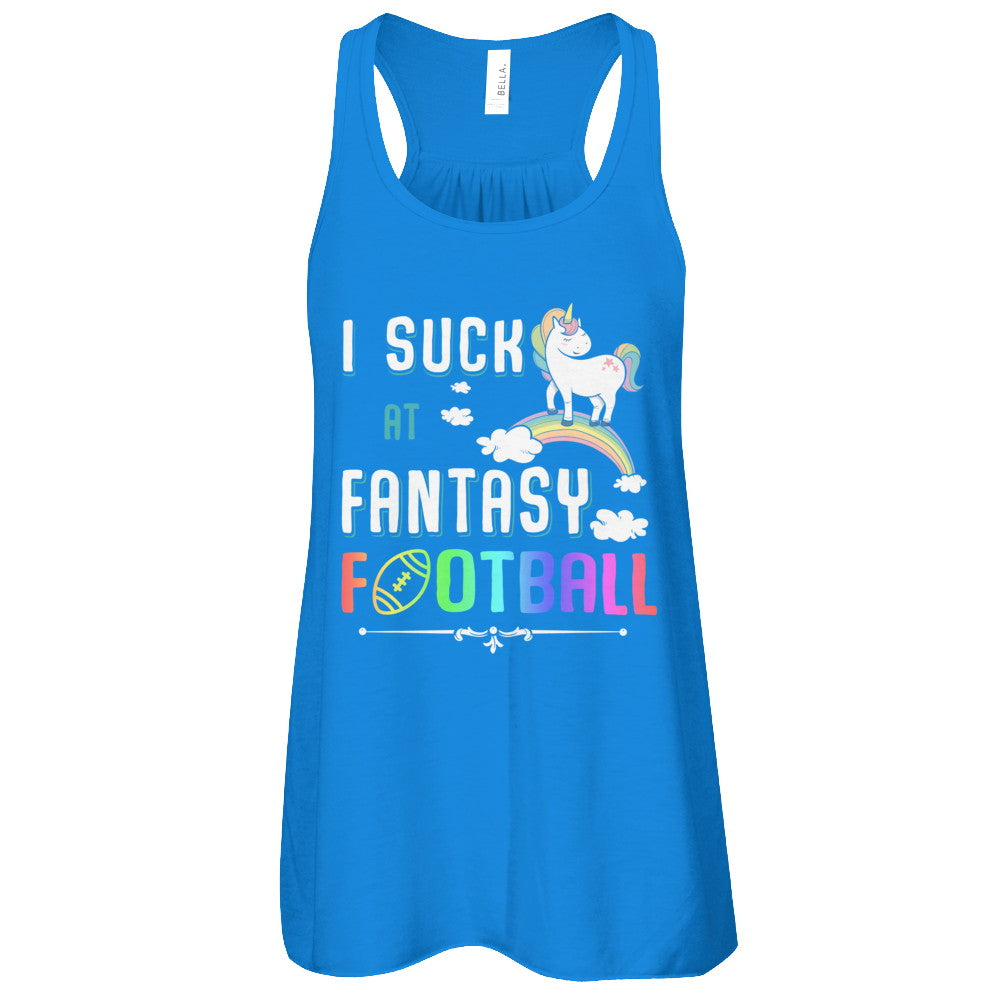 I Suck At Fantasy Football Unicorn T-Shirt & Tank Top | Teecentury.com