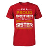 I Am A Proud Brother Of A Freaking Awesome Sister T-Shirt & Hoodie | Teecentury.com