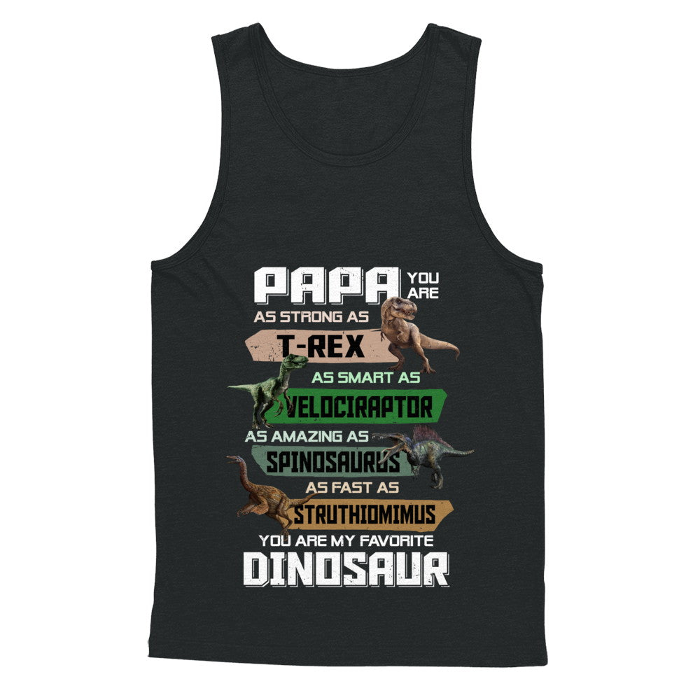 Papa You're My Favorite Dinosaur T-Rex Fathers Day T-Shirt & Hoodie | Teecentury.com