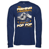 My Fishing Buddies Call Me Pop Pop T-Shirt & Hoodie | Teecentury.com