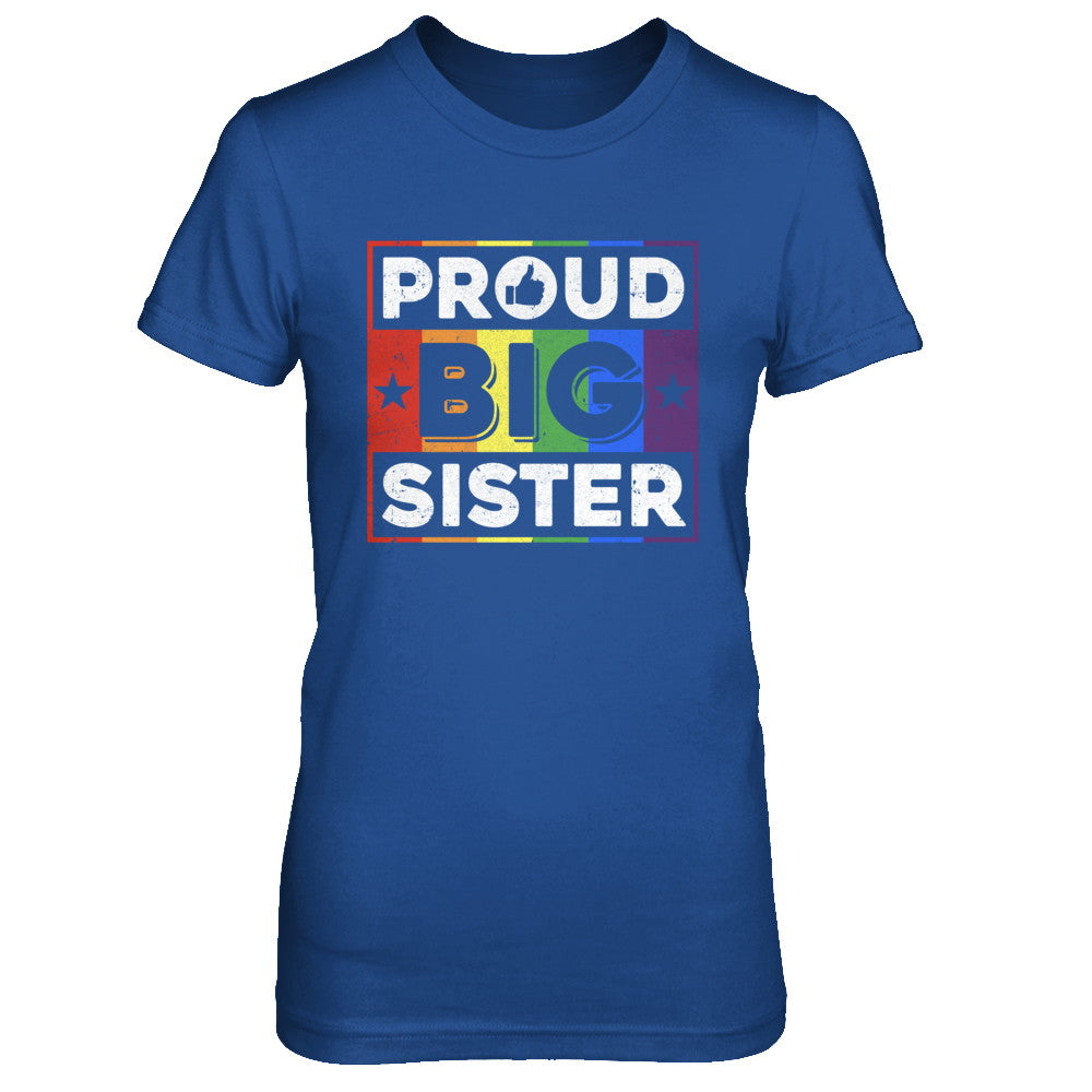 Proud Sister Brother Gay Lesbian Pride Month LGBT - Teecentury.com