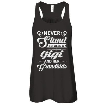 Never Stand Between A Gigi And Her Grandkids Mothers Day T-Shirt & Tank Top | Teecentury.com