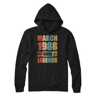 Vintage Retro March 1988 Birth Of Legends 34th Birthday T-Shirt & Hoodie | Teecentury.com