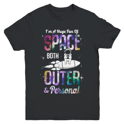 I'm A Huge Fan Of Space Both Outer And Personal Youth Youth Shirt | Teecentury.com