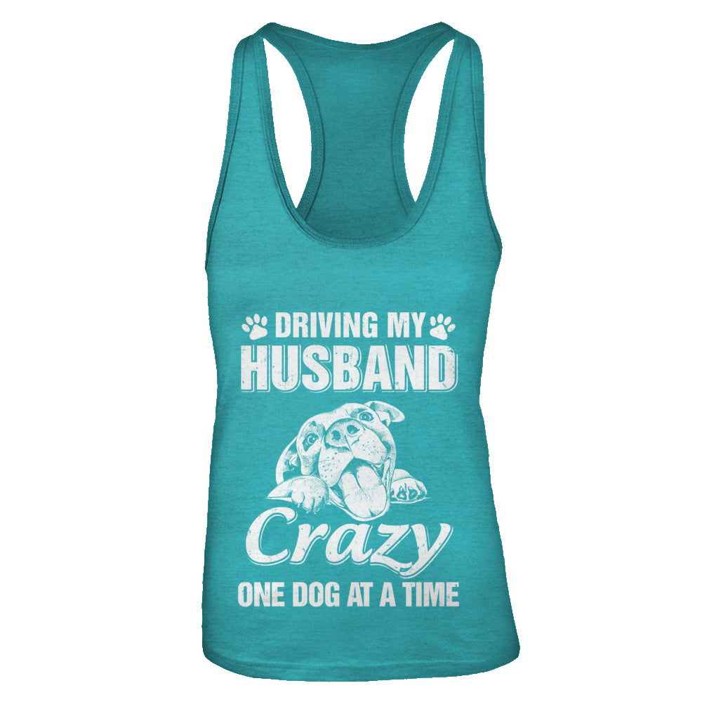 Driving My Husband Crazy One Dog At A Time Car Wife Gift T-Shirt & Tank Top | Teecentury.com