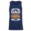 I Am A Dad And A Papa Nothing Scares Me T-Shirt & Hoodie | Teecentury.com