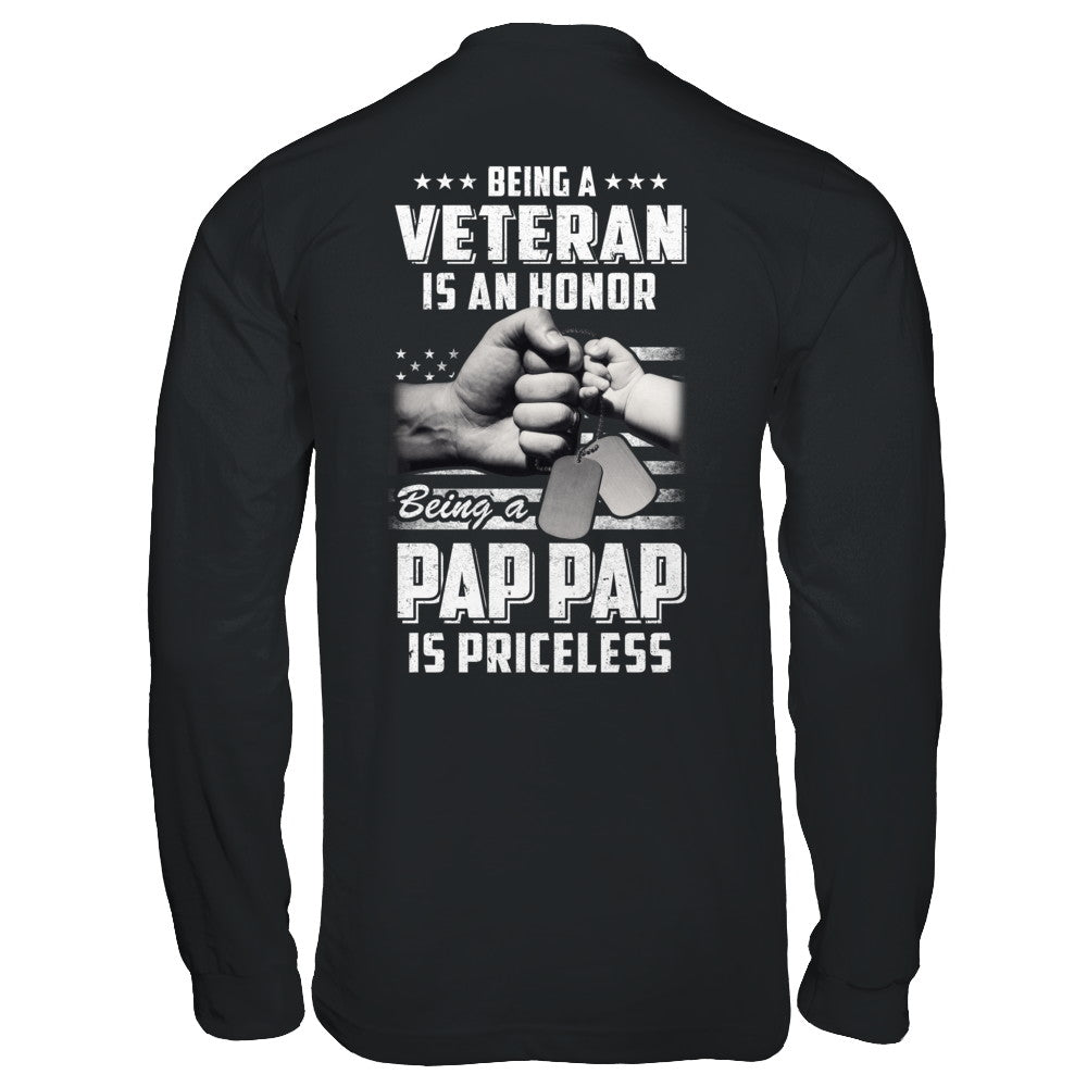 Being A Veteran Is An Honor Being A Pap Pap Is Priceless T-Shirt & Hoodie | Teecentury.com