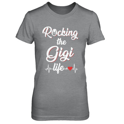 Rocking The Gigi Life Mothers Day Gifts T-Shirt & Hoodie | Teecentury.com