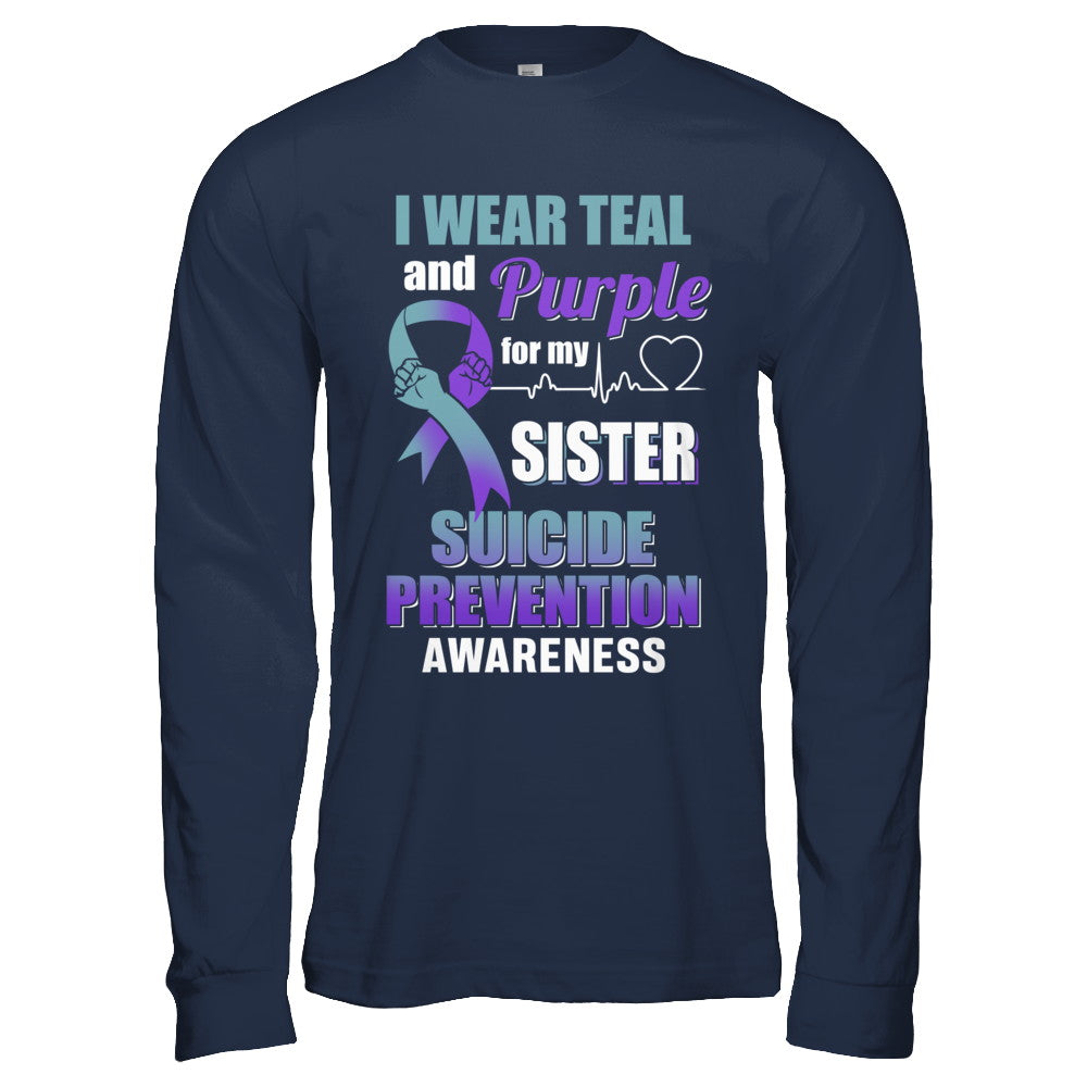 I Wear Teal Purple For My Sister Suicide Prevention T-Shirt & Hoodie | Teecentury.com