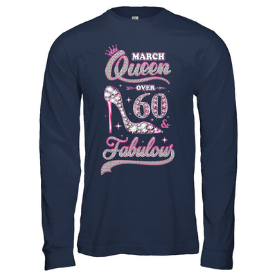 March Queen 60 And Fabulous 1962 60th Years Old Birthday T-Shirt & Hoodie | Teecentury.com