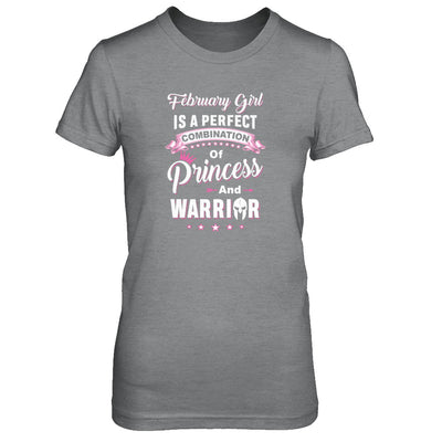February Girl Is Perfect Princess Warrior Birthday Gift T-Shirt & Tank Top | Teecentury.com
