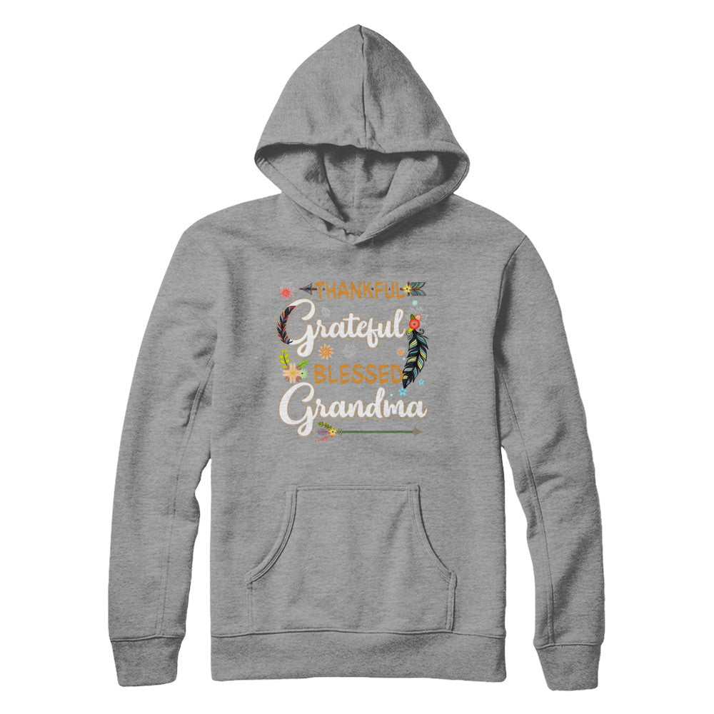 Grateful Thankful And Blessed Grandma T-Shirt & Hoodie | Teecentury.com