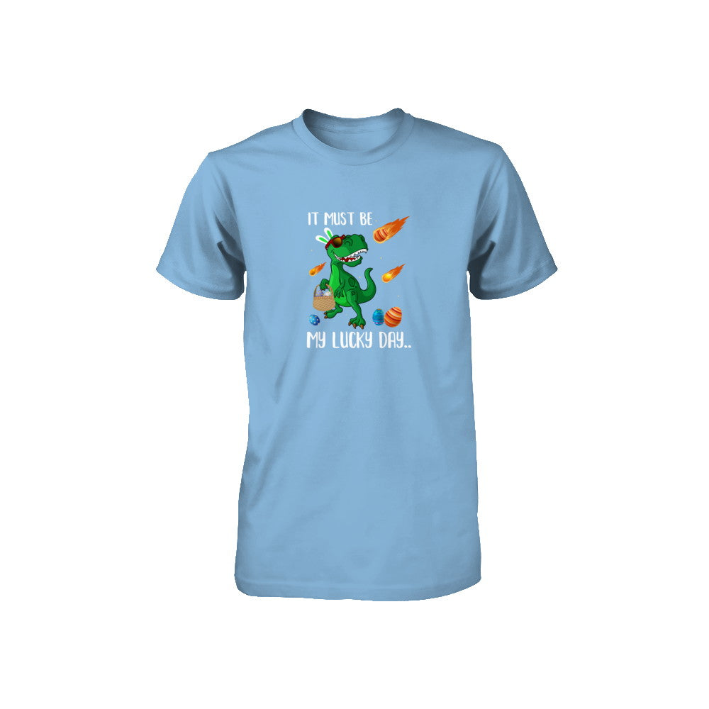 Funny Easter Bunny Dinosaur It Must Be My Lucky Day Youth Youth Shirt | Teecentury.com